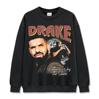 Nothing Was the Same By Drake Sweatshirt